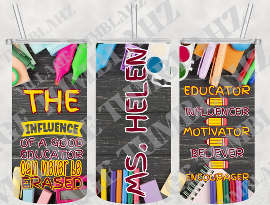 INFLUENCE OF A GOOD EDUCATOR